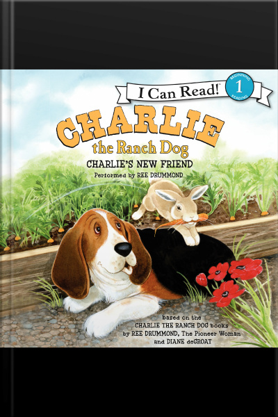 Charlie the Ranch Dog: Charlies New Friend