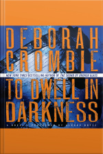To Dwell in Darkness
