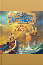 The Very Nearly Honorable League of Pirates: The Terror of the Southlands Unabr