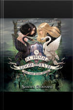 The School for Good and Evil #3: The Last Ever After