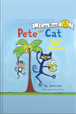 Pete the Cat and the Bad Banana