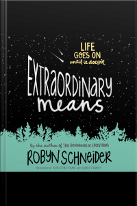 Extraordinary Means
