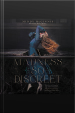 A Madness So Discreet