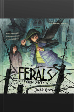 Ferals #2: The Swarm Descends