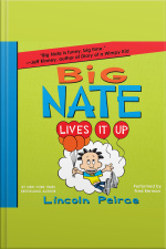 Big Nate Lives It Up