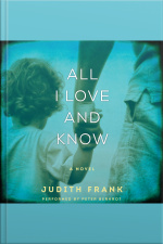 All I Love and Know