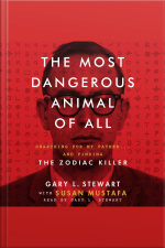 The Most Dangerous Animal of All