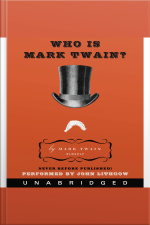 Who Is Mark Twain?
