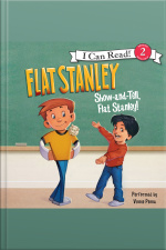Flat Stanley: Show-and-Tell, Flat Stanley!