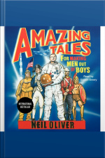 Amazing Tales for Making Men Out of Boys