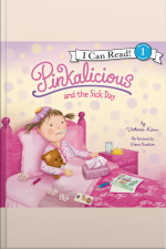 Pinkalicious and the Sick Day