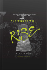 The Wicked Will Rise