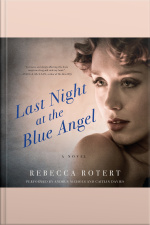 Last Night at the Blue Angel