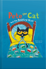 Pete the Cat and the Bedtime Blues