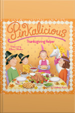 Pinkalicious: Thanksgiving Helper