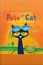 Pete the Cat and His Magic Sunglasses