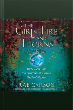 The Girl of Fire and Thorns Stories