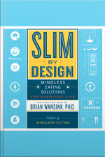 Slim by Design