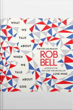 What We Talk About When We Talk About God