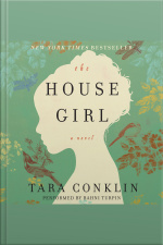 The House Girl