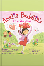 Amelia Bedelias First Valentine