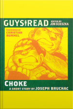 Guys Read: Choke