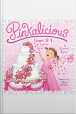 Pinkalicious: Flower Girl