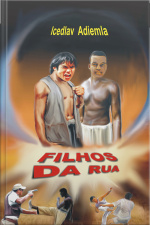 FILHOS DA RUA