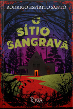 O Sítio Sangrava