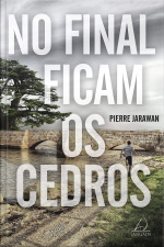 No final ficam os cedros