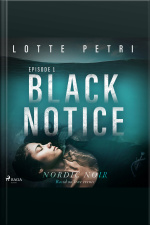 Black Notice: Episode 1