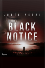 Black Notice: Episode 4