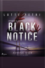 Black Notice: Episode 5