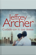 Cuidado Con Lo Que Deseas
