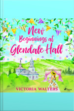 New Beginnings At Glendale Hall