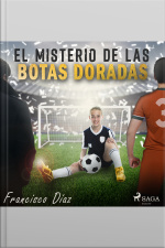 El Misterio De Las Botas Doradas