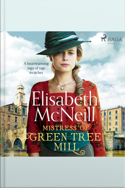 Mistress Of Green Tree Mill