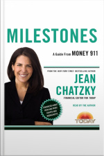 Money 911: Milestones