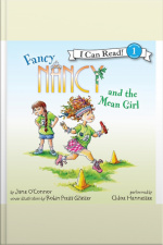 Fancy Nancy and the Mean Girl