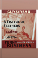 Guys Read: A Fistful of Feathers