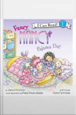 Fancy Nancy: Pajama Day