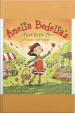 Amelia Bedelias First Apple Pie