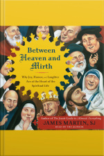 Between Heaven and Mirth