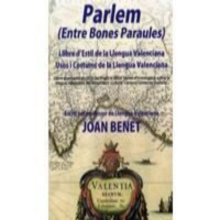 Presentacio del llibre Parlem (Entre bones paraules), per Joan Benet