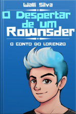 O Despertar de um Rownsder