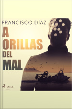 A Orillas Del Mal