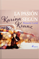 La Pasión Según Karina Krunz