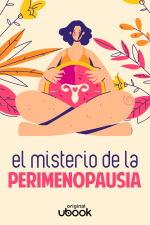 El misterio de la perimenopausia