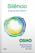 Silêncio: A voz do ser interior