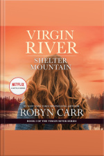 Shelter Mountain: A Virgin River Novel